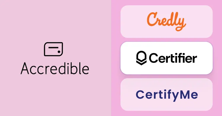 Top Accredible Certificates Integrations: Compare Alternatives  cover image